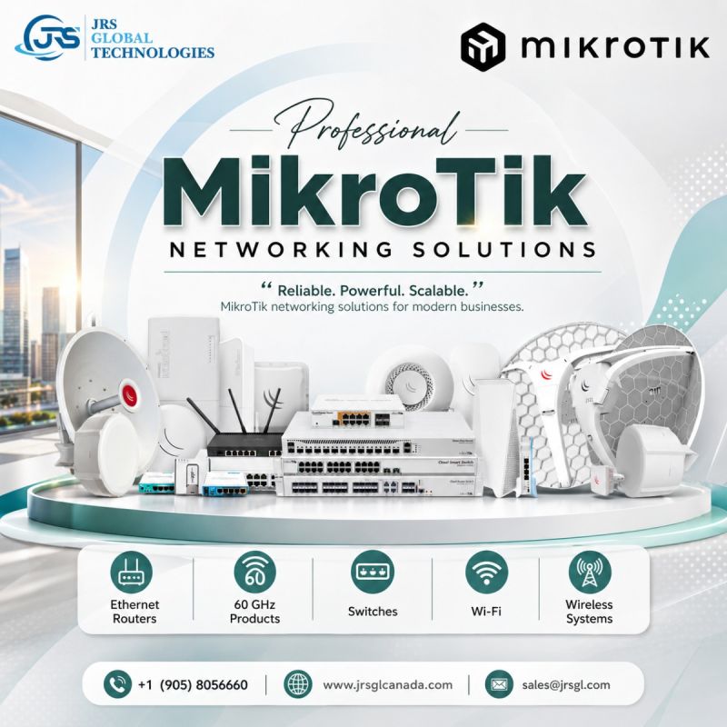 Why JRS Global Technologies Is Canada's Preferred MikroTik Master Supplier