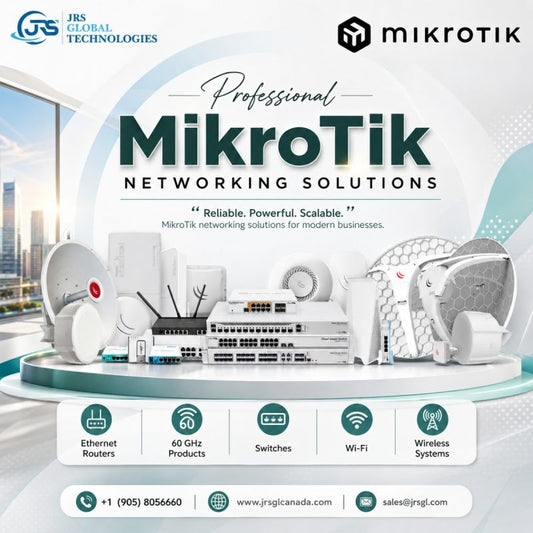 Why JRS Global Technologies Is Canada's Preferred MikroTik Master Supplier